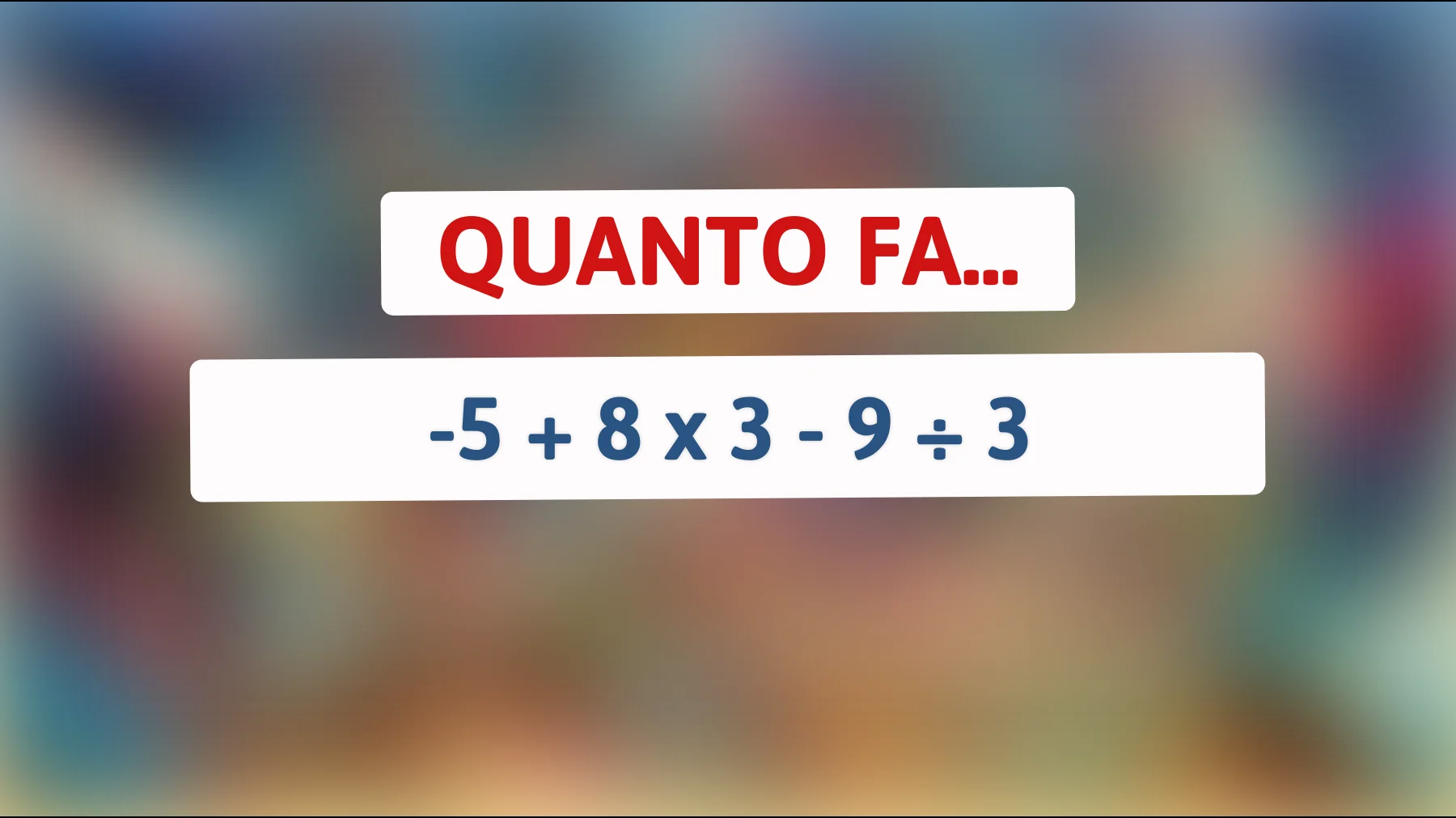 "Sfida la tua Intelligenza: Riesci a Risolvere Questo Enigma Matematico Apparentemente Semplice?""