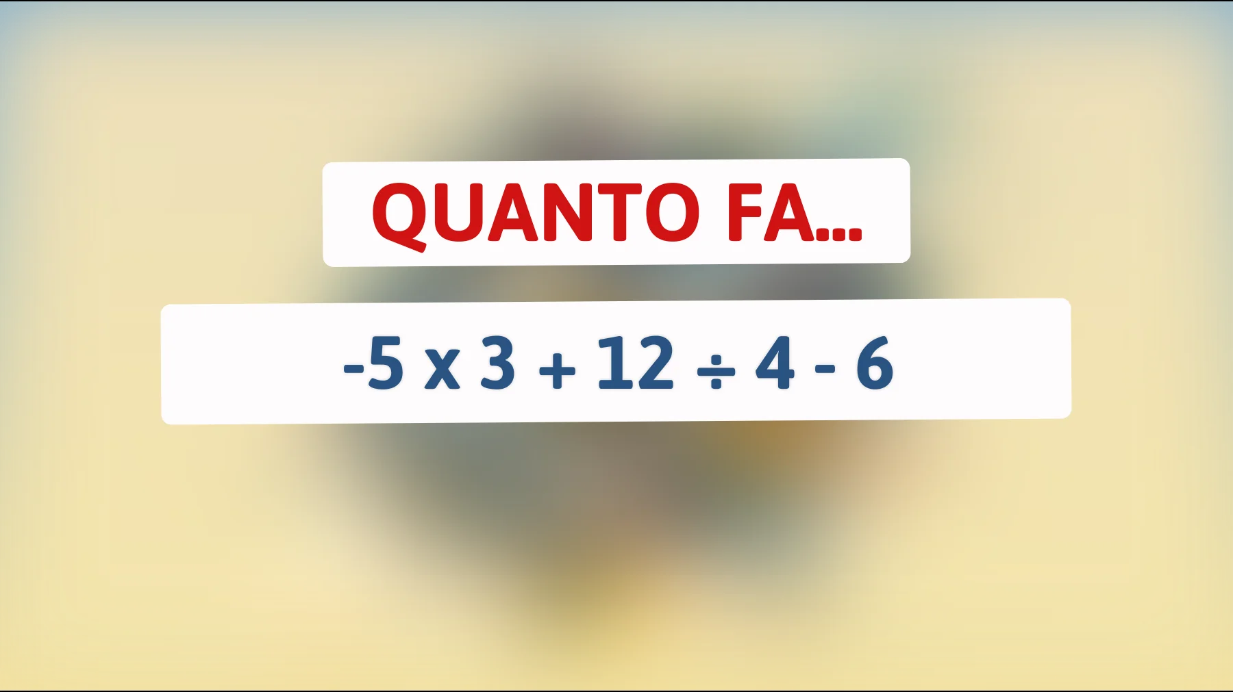 Sei abbastanza intelligente da risolvere questo rompicapo matematico? Metti alla prova il tuo genio!"